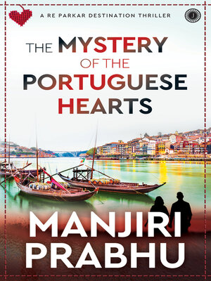 cover image of The Mystery of the Portuguese Hearts